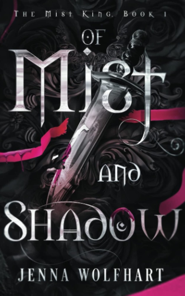 Of Mist and Shadow (The Mist King)