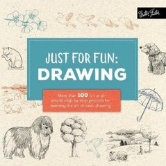 Lise Herzog Just for Fun: Drawing (Paperback) Just for Fun (UK IMPORT)