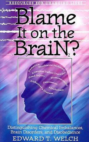 Blame It on the Brain: Distinguishing Chemical Imbalances, Brain Disorder – GOOD