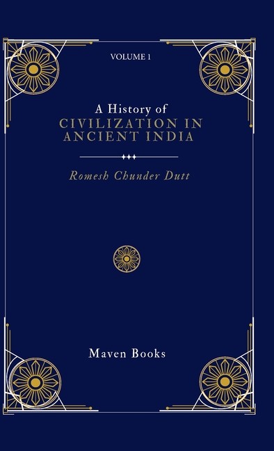 A History Of Civilization In Ancient India