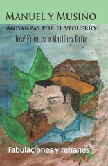 Manuel y Musio Andanzas por el veguero by Marlene E. Garc?a P?rez (Spanish) Pape