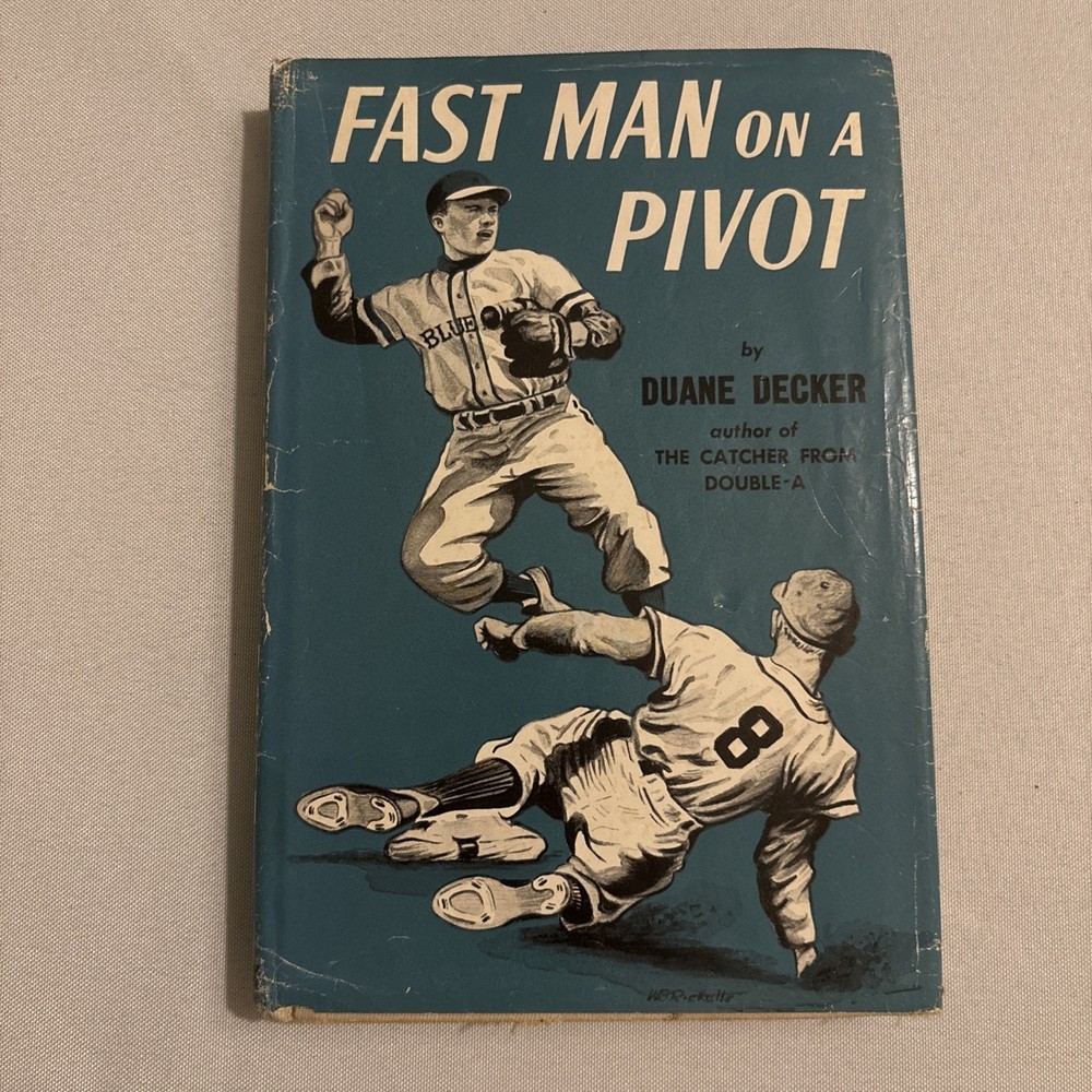 „Fast Man On A Pivot” By Duane Decker Published By William Morrow (HC 1968) RARE