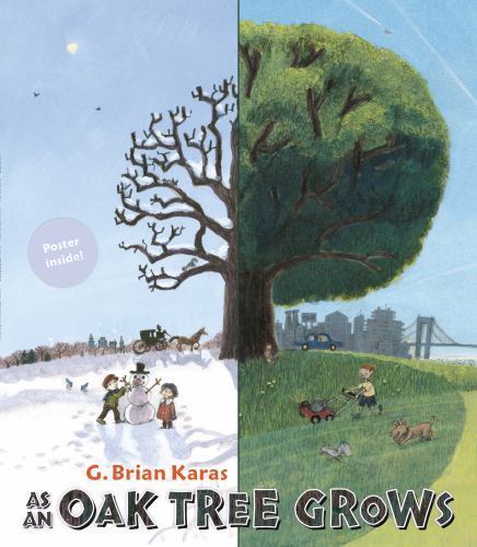 As an Oak Tree Grows – 0399252339, G Brian Karas, hardcover