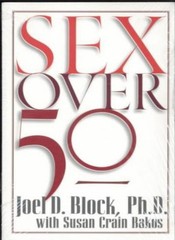 s** Over 50 By Joel D. Block Ph.D.,Susan Crain Bakos