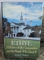 Ethyl by Joseph C. Robert, 1983, Hardcover with Dust Jacket, 448 pages