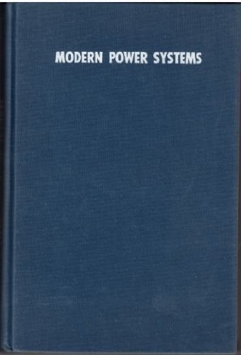 MODERN POWER SYSTEMS (THE INTERNATIONAL SERIES IN By Neuswander – Hardcover