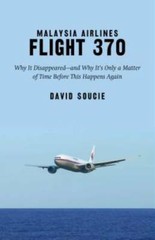 Malaysia Airlines Flight 370: Why It DisappearedÂ?and Why ItÂ?s Only a Ma – GOOD