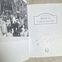 Serbs in Chicagoland by Marina Marich 2015 Arcadia Trade Paperback Autographed