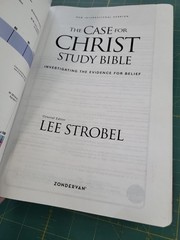 NIV The Case for Christ Study Bible: Investigating the Evidence for Belief, …