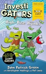 InvestiGators: High-Rise Hijinks:… by Green, John Patrick Paperback / softback