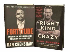 Fortitude Dan Crenshaw The Right Kind Of Crazy Clint Emerson Navy Seal Books New