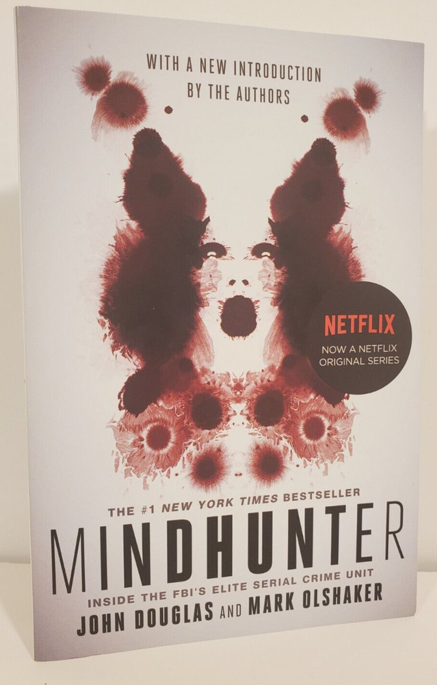 Mindhunter: Inside the FBI’s Elite Serial Crime Unit by John Douglass, Paperback