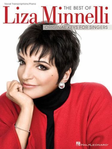 Best of Liza Minnelli : Original Keys for Singers, Paperback by Minnelli, Liz…