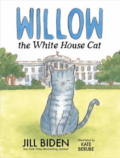 Willow the White House Cat Picture Book Jill Biden