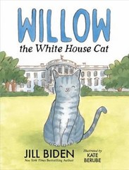 Willow the White House Cat Picture Book Jill Biden