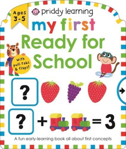 Priddy Learning: My First Ready for School – Board book By Priddy, Roger – GOOD