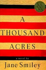 A Thousand Acres – Hardcover By Smiley, Jane – GOOD