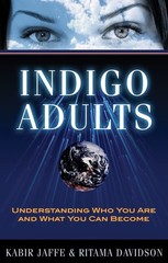 Indigo Adults: Understanding Who You Are and What You Can Become – paperback…