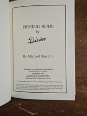 Fishing Rods by Divine Michael Sinclair Signed, Limited Ed 119/300 HC Fly Book