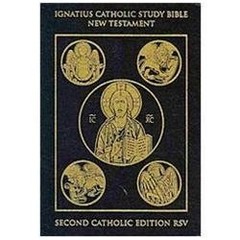 Ignatius Catholic Study Bible: New Testament by Scott Hahn and Curtis Mitch…