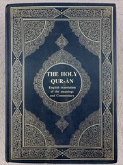 The Holy QUR-AN Arabic/English Translation of the Meanings and the Commentary