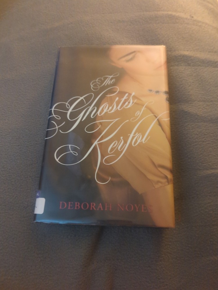 Ghosts of Kerfol by Deborah Noyes (2008, Hardcover)