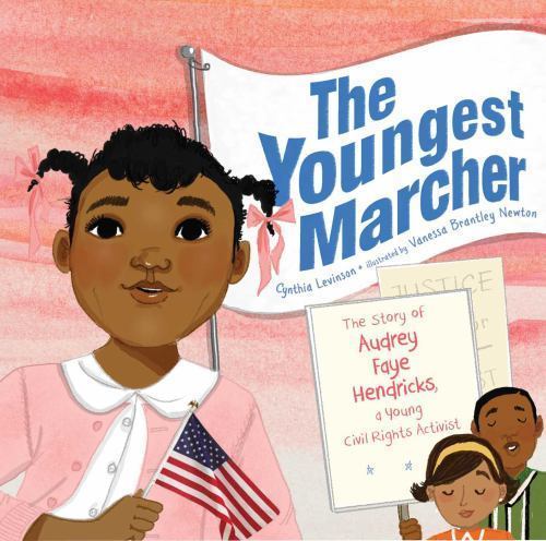The Youngest Marcher: The Story of Audrey Faye Hendricks, a Young Civil R – GOOD