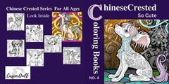 Chinese Crested The Coloring Book so Cute 100 pages Fun For all Ages No 4 of 20