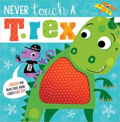 Never Touch a T. Rex! – Lynch, Stuart|Greening, Rosie – Acceptable – See con…