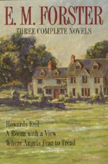 E.M. Forster Three Complete Novels Howards End, A Room With a View, Where – GOOD