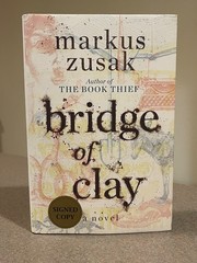 The Book Thief & Bridge of Clay *SIGNED* by Markus Zusak (Hardcover Editions)