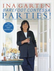 Barefoot Contessa Parties! Ideas and Recipes for Easy Parties That Are Re – GOOD