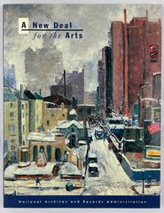 New Deal for the Arts, Bruce I. Bustard, 1997, Exhibition Catalog, Trade PBK