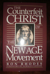 Counterfeit Christ of the New Age Movement by Ron Rhodes (1990, Trade Paperback)