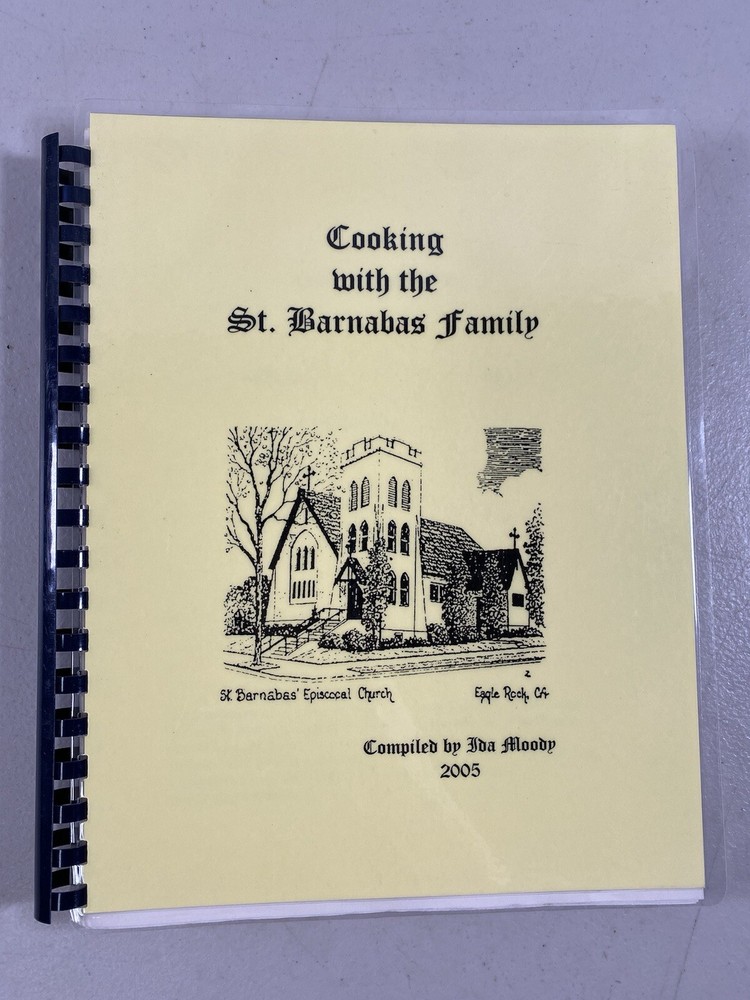 2005 Cooking with the St. Barnabas Family Cookbook Recipes Binder 102 Pages