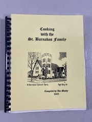 2005 Cooking with the St. Barnabas Family Cookbook Recipes Binder 102 Pages