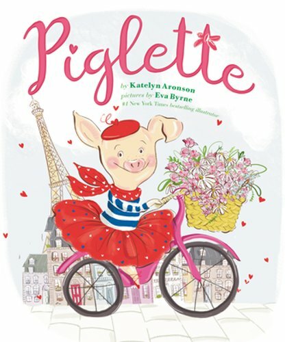 Piglette by Katelyn Aronson: New