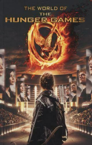 The World of the Hunger Games by Kate Egan, Suzanne Collins. Hardcover Book