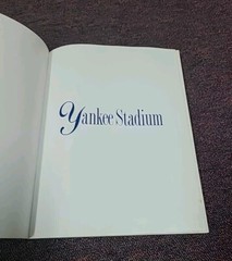 Yankee Stadium Drama, Glamor & Glory Ray Robinson 2004 Trade Paperback 184 Pages