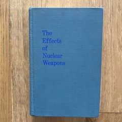 The Effects of Nuclear Weapons by Samuel Glasstone 3rd Ed 1977 with 'computer’