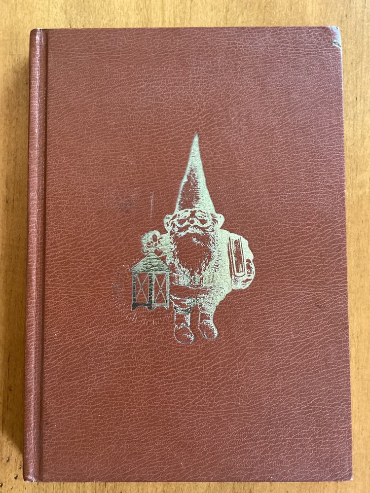 Gnomes by Wil Huygen Illustrated by Risen Poortvliet 1977 Abrams