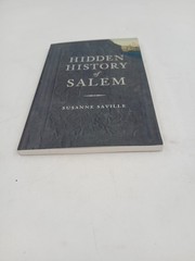 The History Press Hidden History of Salem, MA 9781596290624 Hidden History T