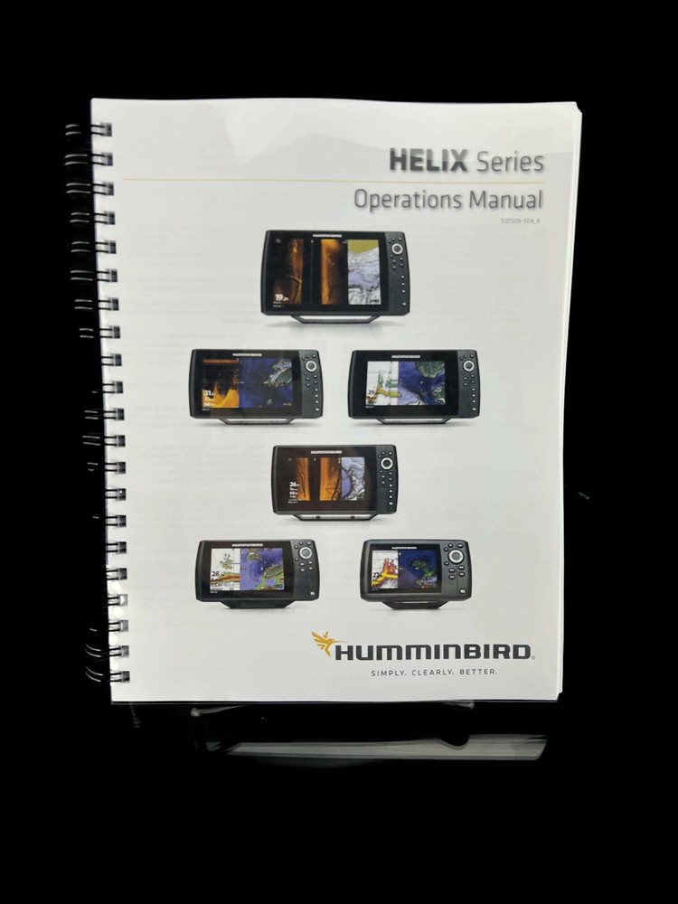 Humminbird HELIX 532509-SEN_B Operations Manual: 348 Color Pages, Coil Bound