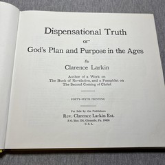 Dispensational Truth by Clarence Larkin 46th Printing
