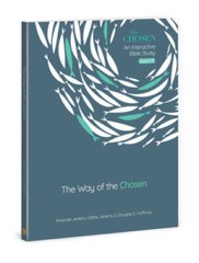 The Way of the Chosen (Volume 3) (The Chosen Bible Study Series) – VERY GOOD