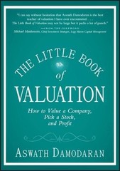 The Little Book of Valuation: How to Value a Company, Pick a Stock, and Profit