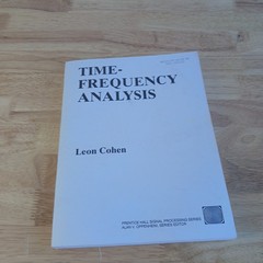 Time-Frequency Analysis Leon Cohen 1995 Signal Processing Prentice Hall