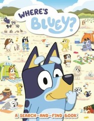 Where’s Bluey?: A Search-And-Find Book by Penguin Young Readers Licenses