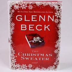 SIGNED Copy The Christmas Sweater By Glenn Beck 1st Edition Signed HC Book w/DJ
