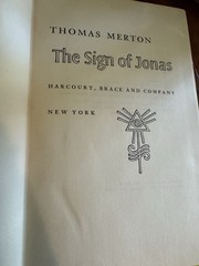 The Sign of Jonas by Thomas Merton 1953 First Edition Hardcover